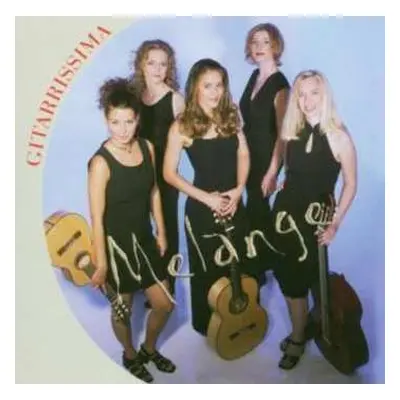 CD Gitarrissima: Melange