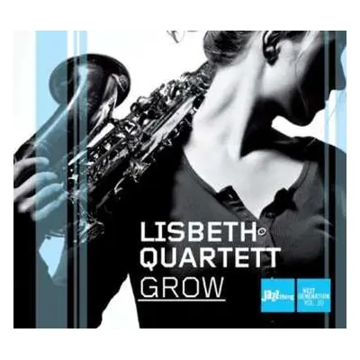 CD Lisbeth Quartett: Grow