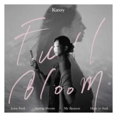 CD Kassy: Full Bloom