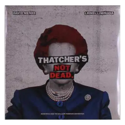 2LP Lionel Limiñana: Thatcher's Not Dead.