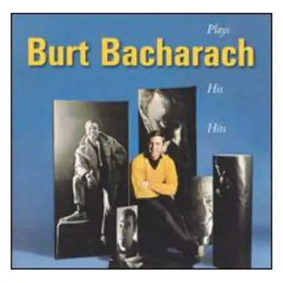 CD Burt Bacharach: Plays His Hits