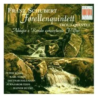 CD Franz Schubert: Forellenquintett