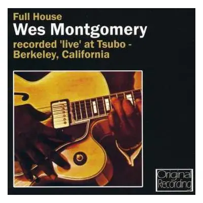 CD Wes Montgomery: Full House