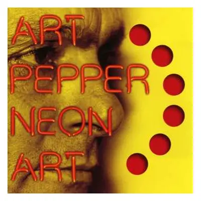 CD Art Pepper: Neon Art: Volume One