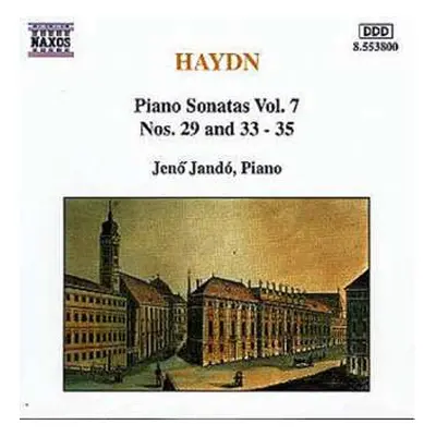 CD Joseph Haydn: Piano Sonatas, Vol. 7 (Nos. 29 And 33-35)