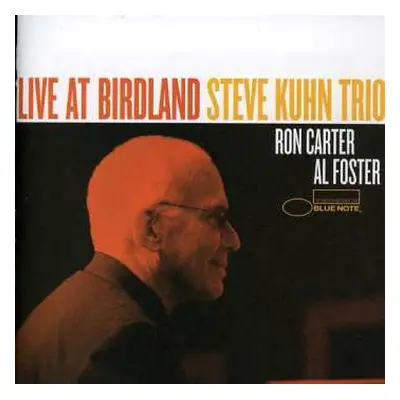 CD Steve Kuhn Trio: Live At Birdland