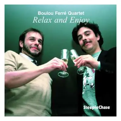 CD Boulou Ferré Quartet: Relax And Enjoy