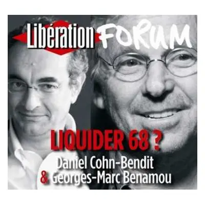 2CD Cohn-bendit,daniel & Benamou,georges-marc: Liquider 68