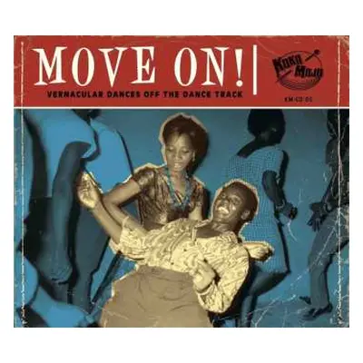 CD Various: Move On! (Vernacular Dances Off The Dance Track)