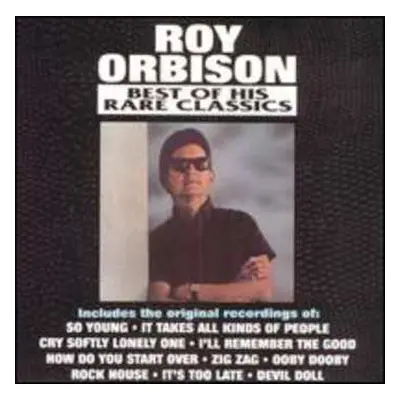 CD Roy Orbison: Best Of His Rare Classics