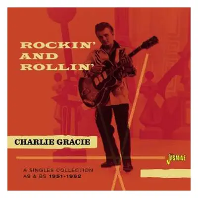 2CD Charlie Gracie: Rockin' And Rollin'