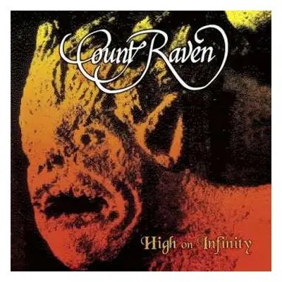 2LP Count Raven: High On Infinity