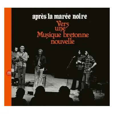 CD Intercommunal Free Dance Music Orchestra: Apres La Maree Noire: Vers Une Musique Bretonne