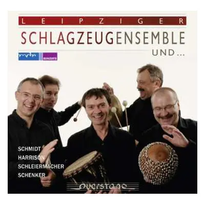 CD Schmidt / Schlagzeugensemble / Hornquarte: Leipziger Schlagzeugensemble