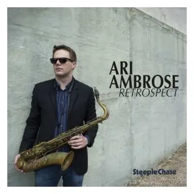 CD Ari Ambrose: Retrospect