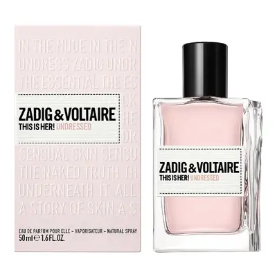 Zadig & Voltaire This Is Her! Undressed - EDP 50 ml