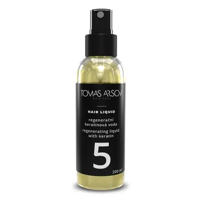 Tomas Arsov Regenerační keratinová voda Hair Liquid (Regenerating Liquid With Keratin) 200 ml