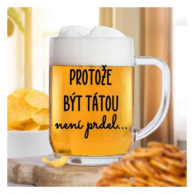 Čirá sklenice na pivo 500ml - Protože být tátou není prdel