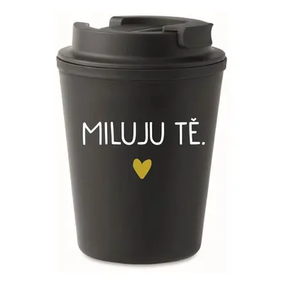 MILUJU TĚ. - černý termohrnek 300 ml