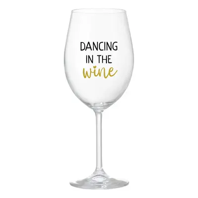 DANCING IN THE WINE - čirá sklenice na víno 350 ml