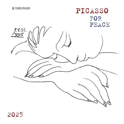 Kalendář 2025 Pablo Picasso - For Peace