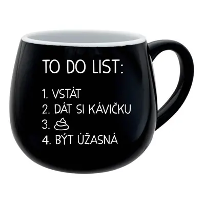 TO DO LIST: BÝT ÚŽASNÁ - černý keramický hrníček 300 ml