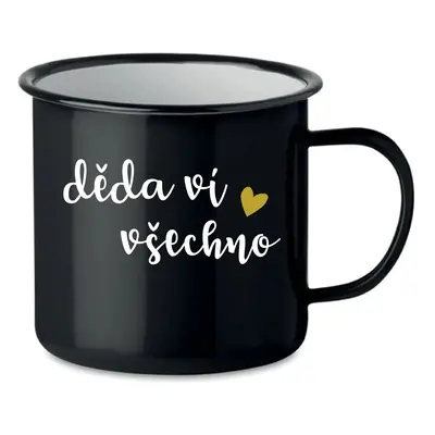 DĚDA VÍ VŠECHNO - černý plecháček 350 ml