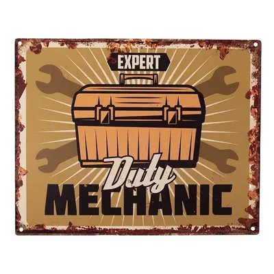 Hnědá nástěnná kovová cedule Expert Duty Mechanic - 25*1*20 cm