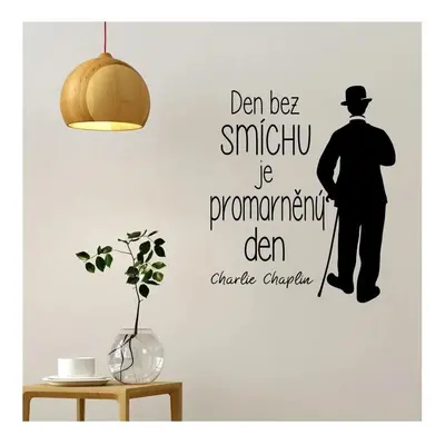 Samolepka na zeď s citátem Ambiance Charlie Chaplin