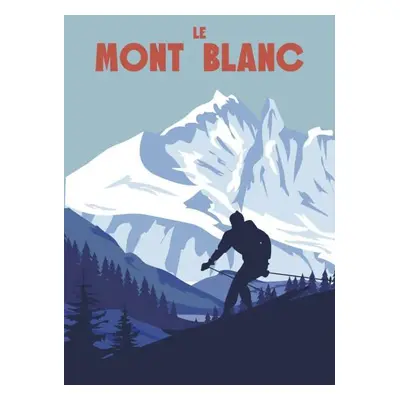 Ilustrace Mont Blanc Ski resort poster, retro, VectorUp