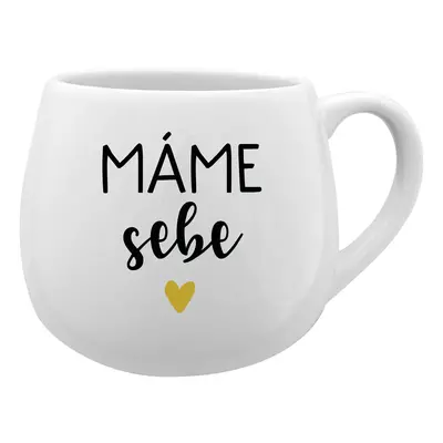 MÁME SEBE - bílý keramický hrníček 300 ml