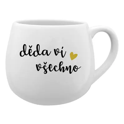 DĚDA VÍ VŠECHNO - bílý keramický hrníček 300 ml