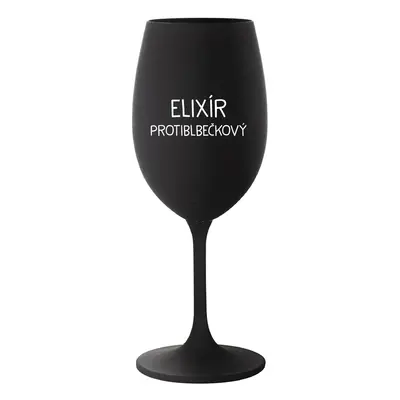 ELIXÍR PROTIBLBEČKOVÝ - černá sklenice na víno 350 ml