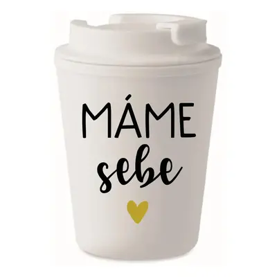 MÁME SEBE - bílý termohrnek 300 ml