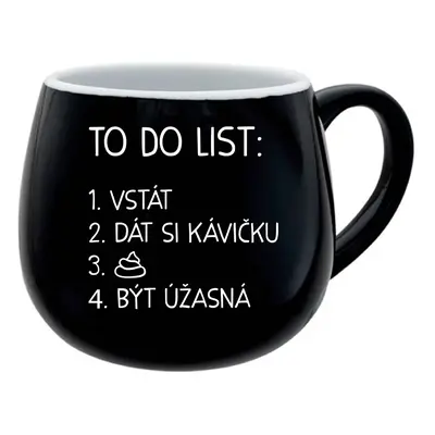 TO DO LIST: BÝT ÚŽASNÁ - černý keramický hrníček 300 ml