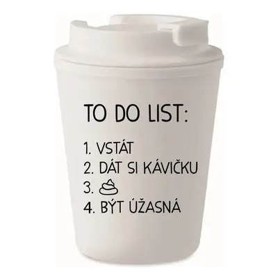 TO DO LIST: BÝT ÚŽASNÁ - bílý termohrnek 300 ml