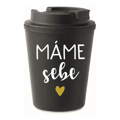 MÁME SEBE - černý termohrnek 300 ml