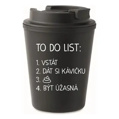 TO DO LIST: BÝT ÚŽASNÁ - černý termohrnek 300 ml