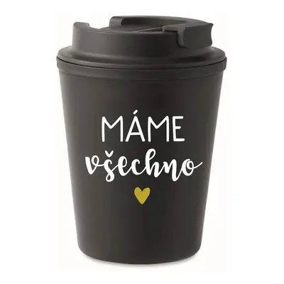 MÁME VŠECHNO - černý termohrnek 300 ml