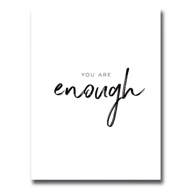 Wallity Obraz YOU ARE ENOUGH 30 x 40 cm