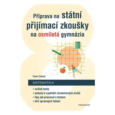 Příprava na státní přijímací zkoušky na osmiletá gymnázia - Matematika