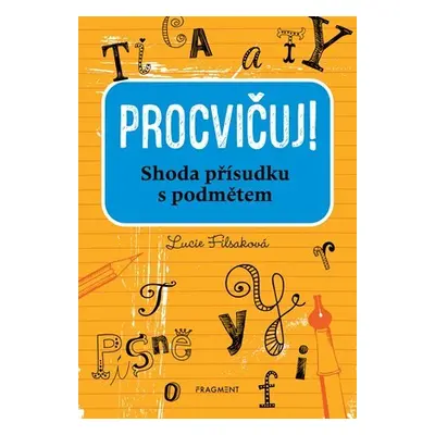 Procvičuj - Shoda přísudku s podmětem