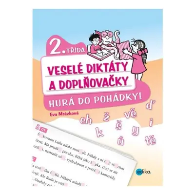 Veselé diktáty a doplňovačky 2.třída