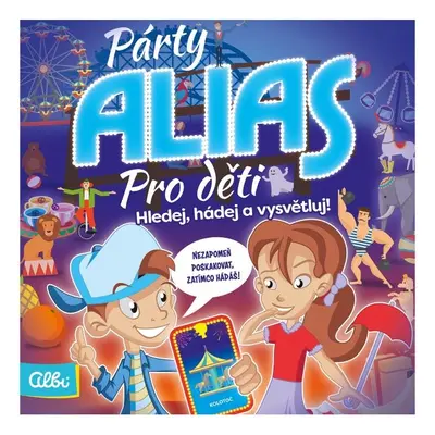 Albi Párty Alias Pro děti