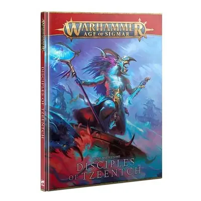 Warhammer Age of Sigmar: Battletome Disciples of Tzeentch