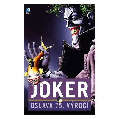 Joker: Oslava 75. výročí