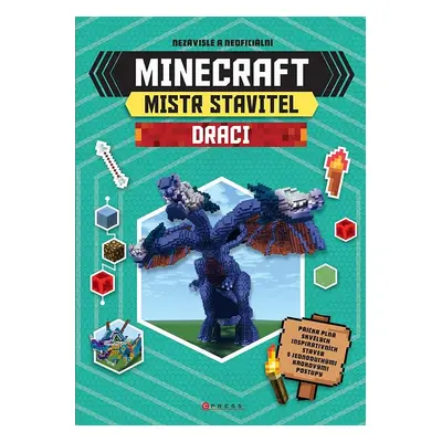 Minecraft - Mistr stavitel: Draci