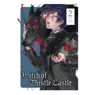 Witch of Thistle Castle Vol. 2