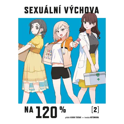 Sexuální výchova na 120 % 2