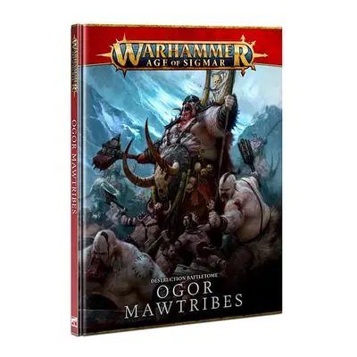 Warhammer Age of Sigmar: Battletome Ogor Mawtribes